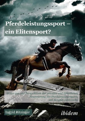 Pferdeleistungssport – ein Elitensport?