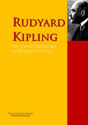 The Collected Works of Rudyard Kipling - The Complete Works PergamonMedia