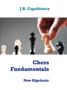R.J.J. Eskola: Chess Fundamentals 