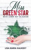 Lisa-Maria Kalnoky: Miss Green Star 