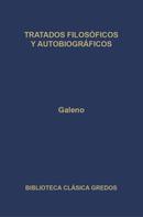 Galeno: Tratados filosóficos y autobiográficos 