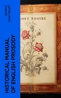 George Saintsbury: Historical Manual of English Prosody 
