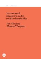Pär Holmberg: Internationell integration av den svenska elmarknaden 
