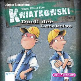Ein Fall für Kwiatkowski 8. Duell der Detektive