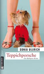 Teppichporsche - Kriminalroman