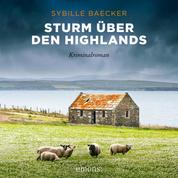 Sturm über den Highlands - Kriminalroman