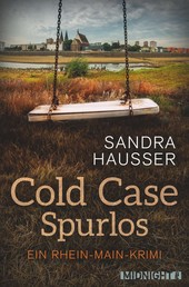 Cold Case – Spurlos - Kriminalroman