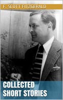 F. Scott Fitzgerald: Collected Short Stories 