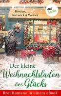 Christine Weiner: Der kleine Weihnachtsladen des Glücks ★★★★