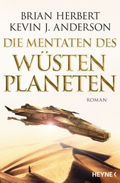 Die Mentaten des Wüstenplaneten - Roman