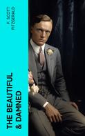 F. Scott Fitzgerald: The Beautiful & Damned 
