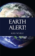 Kris Neville: Earth Alert! 