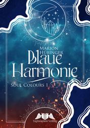 Blaue Harmonie - Soul Colours 1