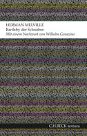 Herman Melville: Bartleby der Schreiber ★★★★