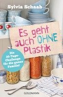 Sylvia Schaab: Es geht auch ohne Plastik ★★★★