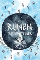 Emonora Brevil: Runen - die Magie der Germanen für Einsteiger ★