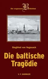 Die baltische Tragödie