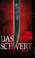 Daniel Easterman: Das Schwert ★★★★