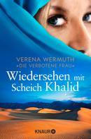 Verena Wermuth: Wiedersehen mit Scheich Khalid ★★★