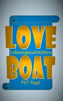 Pit Vogt: Loveboat 