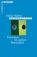 Heinz Häfner: Schizophrenie ★★★