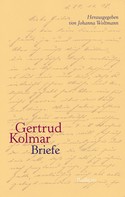 Gertrud Kolmar: Briefe 