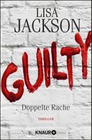 Lisa Jackson: Guilty - Doppelte Rache ★★★★
