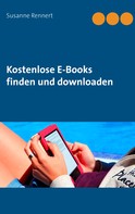 Susanne Rennert: Kostenlose E-Books finden und downloaden 