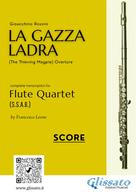 Gioacchino Rossini: Flute Quartet score "La Gazza Ladra" overture 