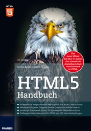 HTML5 Handbuch - So setzen Sie anspruchsvolle Web-Layouts mit HTML5 und CSS um