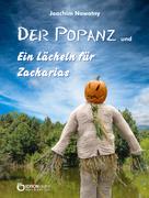 Joachim Nowotny: Der Popanz und Ein Lächeln für Zacharias 