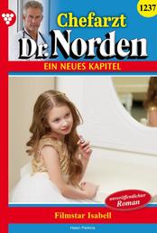 Filmstar Isabell - Chefarzt Dr. Norden 1237 – Arztroman
