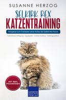 Susanne Herzog: Selkirk Rex Katzentraining - Ratgeber zum Trainieren einer Katze der Selkirk Rex Rasse 