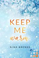 Nina Brenke: Keep Me Warm. Irish Hearts ★★★★
