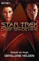 Star Trek - Deep Space Nine: Gefallene Helden - Roman