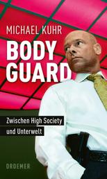 Der Bodyguard - Zwischen High Society und Unterwelt