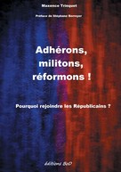 Maxence Trinquet: Adhérons, militons, réformons ! 