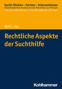 Rolf L. Jox: Rechtliche Aspekte der Suchthilfe 