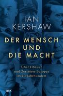 Ian Kershaw: Der Mensch und die Macht ★★★★