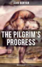The Pilgrim's Progress (Annotated Edition) - With Complete Biblical References