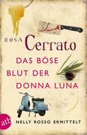 Rosa Cerrato: Das böse Blut der Donna Luna ★★★★