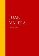Juan Valera: Genio y figura 