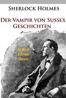 Arthur Conan Doyle: Sherlock Holmes - Der Vampir von Sussex ★★★★★