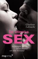 Charlotte Labouche: Der ultimative Sex ★★★