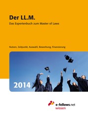 Der LL.M. 2014 - Das Expertenbuch zum Master of Laws