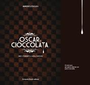L'Oscar di Cioccolata - Uno studente a Hollywood