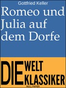 Gottfried Keller: Romeo und Julia auf dem Dorfe ★★★★★