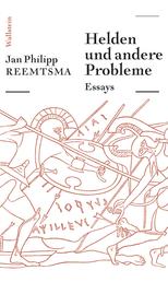 Helden und andere Probleme - Essays