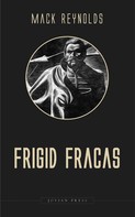 Mack Reynolds: Frigid Fracas 
