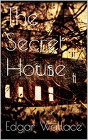 Edgar Wallace: The Secret House 
